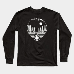 I hate people Camping Design Long Sleeve T-Shirt